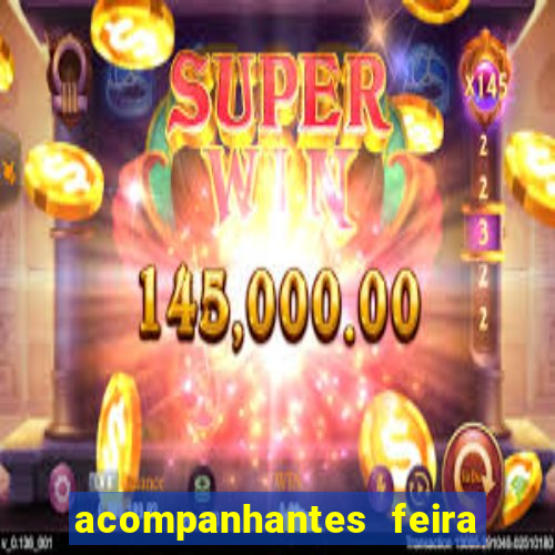 acompanhantes feira de santana